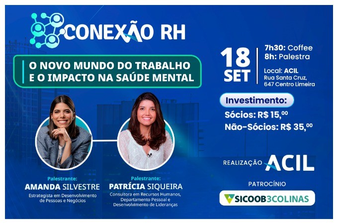 ACIL promove Conexão RH para discutir impacto do novo mundo do trabalho na saúde mental