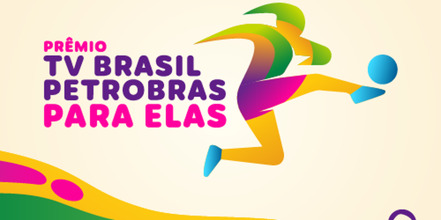 Prêmio TV Brasil Petrobras Para Elas: Votação Popular para Craque do Futebol Feminino